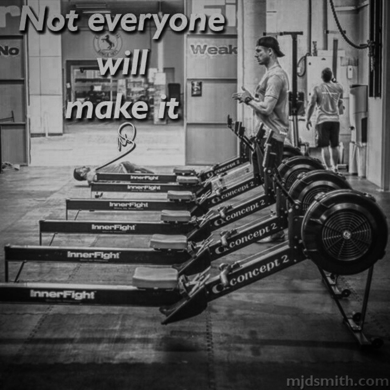 Not everyone will make it