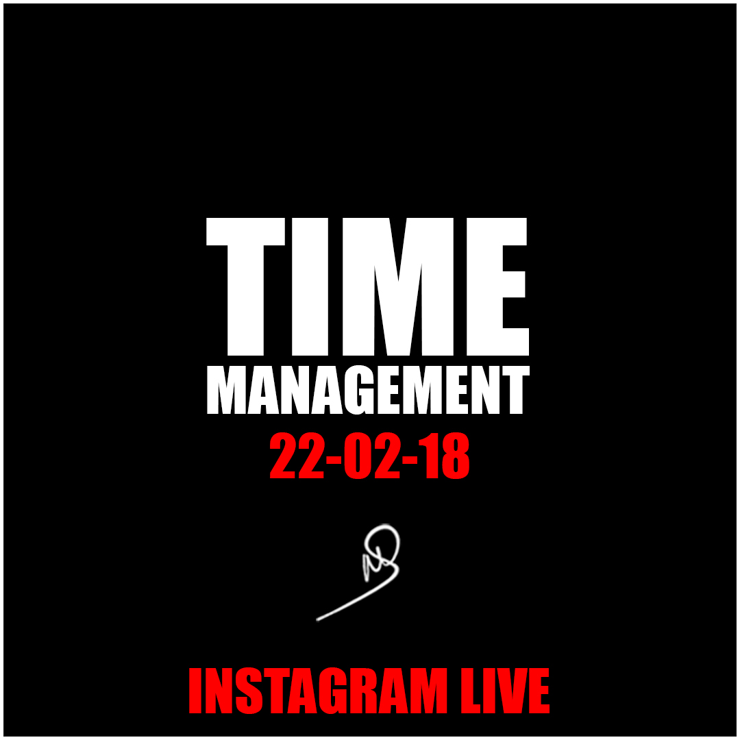 Time Management – Insta Live