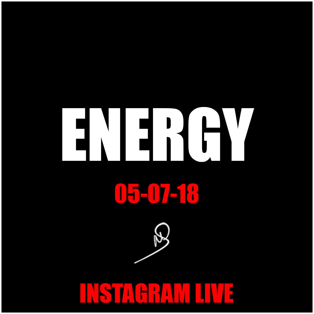 Energy – Instagram live