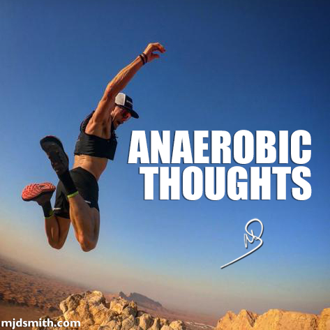 Anaerobic Thoughts